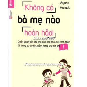 Không có bà mẹ nào hoàn hảo giá rẻ